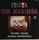 LP-Box - Marimba Chiapas , Marimba Universitaria - Fiesta Con Marimba - Mono