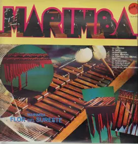 Marimba - Flor Del Sureste