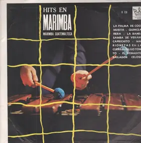 Marimba Guatemalteca - Hits en Marimba