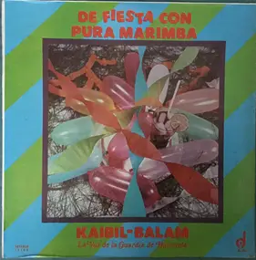 Marimba Kaibil Balam - De Fiesta Con Pura Marimba