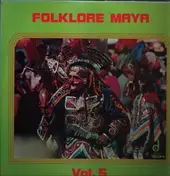 Marimba Tecun Uman - Folklore Maya Vol. 5