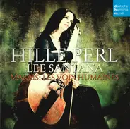 Hille Perl , Lee Santana - Les Voix Humaines