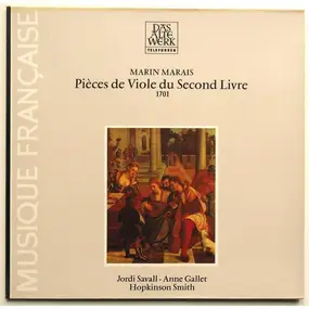 Marin Marais - Pièces De Viole Du Second Livre 1701