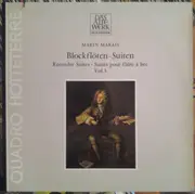 LP - Marais - Blockflöten-Suiten (Recorder Suites · Suites Pour Flûte À Bec) Vol. 3