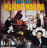 Marino Marini Ed Il Suo Quartetto - 1956-1961