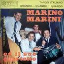 7inch Vinyl Single - Marino Marini Ed Il Suo Quartetto - Tango Italiano / Quando... Quando... Quando