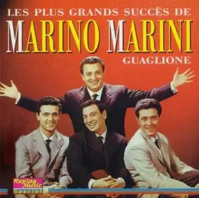Marino Marini - Les Plus Grands Succès De Marino Marini (Guaglione)