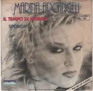 Marina Arcangeli - Il Tempo Di Morire/Sporcati