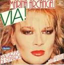7inch Vinyl Single - Marina Arcangeli - Via!