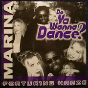 12inch Vinyl Single - Marina - Do Ya Wanna Dance?