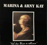LP - Marina Kay & Arny Kay - Hab' Den Blues So Schlimm
