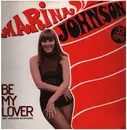 12inch Vinyl Single - Marina Johnson - Be My Lover (My Groove Is House)