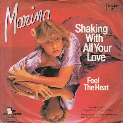 Marina - Shaking With All Your Love / Feel The Heat