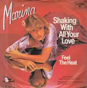 MARINA - Shaking With All Your Love / Feel The Heat