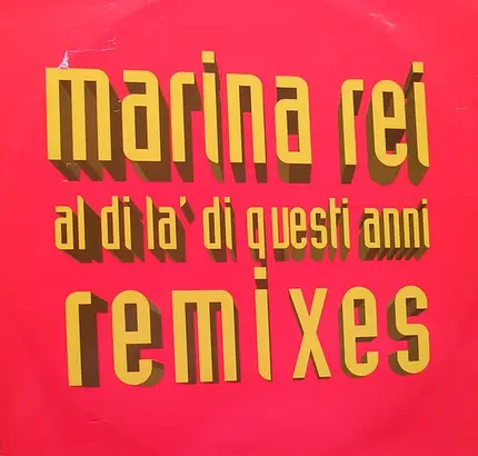 Marina Rei - Al Di Là Di Questi Anni (Remixes)
