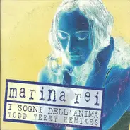 Marina Rei - I Sogni Dell'Anima (Todd Terry Remixes)