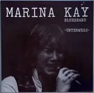 Marina Kay Bluesband - Unterwegs