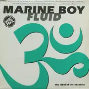 2 x 12inch Vinyl Single - Marine Boy - Fluid