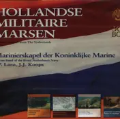 Marine Band Of The Royal Netherlands Navy - Military Marches from The Netherlands