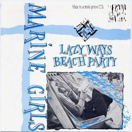 Marine Girls - Lazy Ways / Beach Party