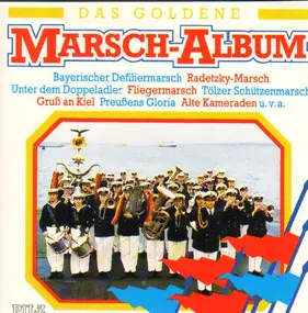 Marine-Musikkorps Ostsee - Das Goldene Marsch-Album