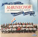 CD - Marinechor Der Schwarzmeerflotte UdSSR - Die Blauen Jungs Vom Schwarzen Meer