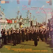 Marinemusikkorps Nordsee - Die Schönsten Märsche Der Marine