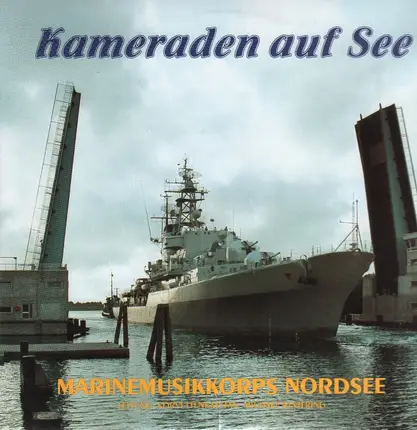 Marinemusikkorps Nordsee - Kameraden Auf See