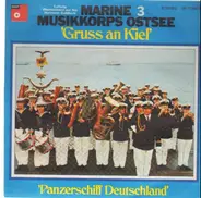 Marine Musikkorps Ostsee - Gruß an Kiel