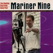 Mariner Nine - The Shallow End Of The Gene Pool