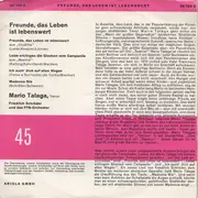 7inch Vinyl Single - Mario Talaga - Freunde, Das Leben Ist Lebenswert