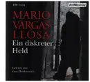 CD - Mario Vargas Llosa - Ein diskreter Held