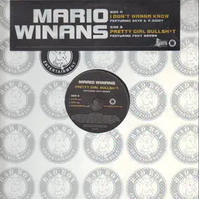 Mario Winans - I Don't Wanna Know / Pretty Girl Bullshit
