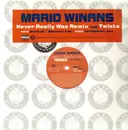 12'' - Mario Winans - Never Really Was remix feat. Twista - Promo