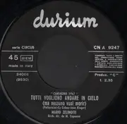 7inch Vinyl Single - Mario Zelinotti - Tutti Vogliono Andare In Cielo (Ma Nessuno Vuol Morir)