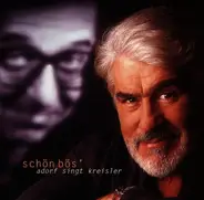 Mario Adorf - Schön Bös' (Adorf Singt Kreisler)
