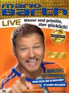 Mario Barth - Männer Sind Primitiv, Aber Glücklich -Live-