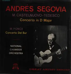 Andrés Segovia - Concerto In D Major / Concerto Del Sur (Andrés Segovia)