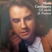 7inch Vinyl Single - Mario Castelnuovo - Gli Occhi Di Firenze