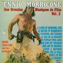 LP - Mario Cavallero Et Son Orchestre , Ennio Morricone - Ses Grandes Musiques De Film Vol. 2