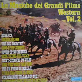 Mario Cavallero Et Son Orchestre - Le Musiche Dei Grandi Film Western Vol. 2