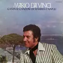 LP - Mario Da Vinci - Canta Le Canzoni Di Mamma E Napule