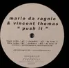 12inch Vinyl Single - Mario Da Ragnio & Vincent Thomas - Push It