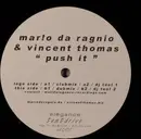 12inch Vinyl Single - Mario Da Ragnio & Vincent Thomas - Push It