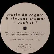 Mario Da Ragnio & Vincent Thomas - Push It