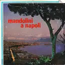 LP - Mario De Angelis - Mandolini A Napoli