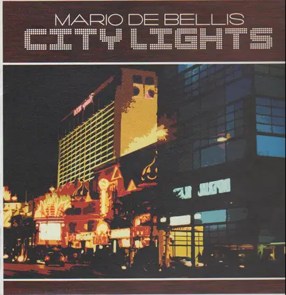 Mario De Bellis - City Lights