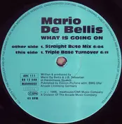 mario de bellis - What Is Going On