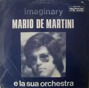 Mario De Martini E La Sua Orchestra - Imaginary