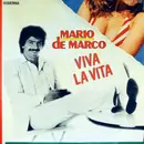 7inch Vinyl Single - Mario De Marco - Viva La Vita